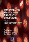 FUNDAMENTOS FÍSICOS DE LOS PROCESOS BIOLÓGICOS. VOLUMEN II