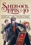 SHERLOCK, LUPIN I JO. 2: L'ÚLTIM ACTE AL TEATRE DE L'OPERA