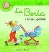 La Berta I el Seu Germà