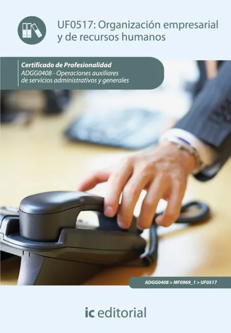 Uf0517 - Organizacion Empresarial y de Recursos Humanos. Operaciones Auxiliare