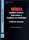 QUÍMICA. EQUILIBRIO QUÍMICO, ÁCIDOS-BASES Y EQUILIBRIOS DE SOLUBILIDAD. PROBLEMA