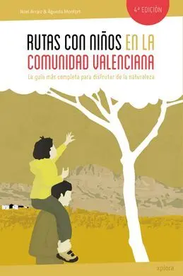 Rutas con Niños en la Comunidad Valenciana