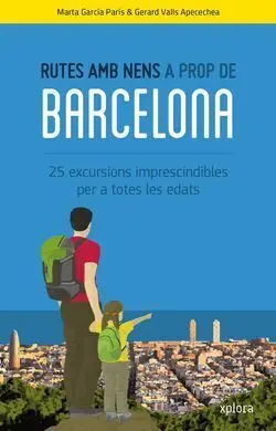 Rutes Amb Nens a Prop de Barcelona