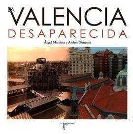 Valencia Desaparecida