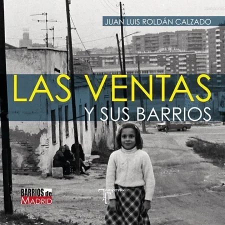 Las Ventas y Sus Barrios