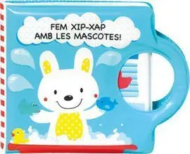 Fem Xip Xap Amb les Mascotes!