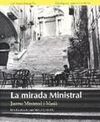 LA MIRADA MINISTRAL