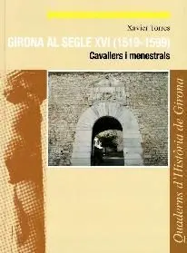 Girona Al Segle Xvi (1519-1599)