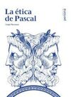 LA ÉTICA DE PASCAL