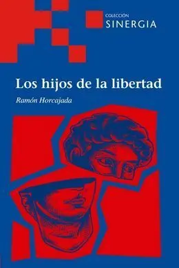 Hijos de la Libertad, los