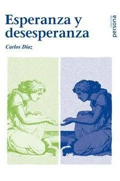 Esperanza y Desesperanza