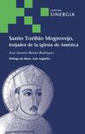 SANTO TORIBIO MOGROVEJO - NUEVA EDICIÓN