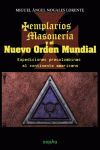 TEMPLARIOS MASONERIA Y EL NUEVO ORDEN MUNDIAL