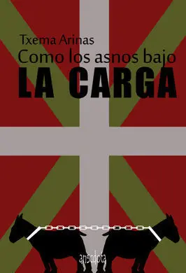Como los Asnos Bajo la Carga