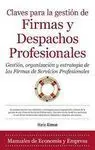 Claves para la Gestión de Firmas y Despachos Profesionales