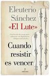 CUANDO RESISTIR ES VENCER