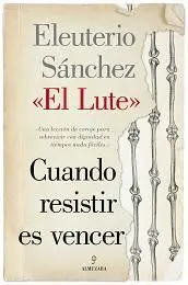 Cuando Resistir Es Vencer