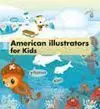 American Illustrators For Kids
