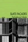 Fachadas en Celosía / Slats Façades