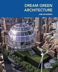 Dream Green Architecture