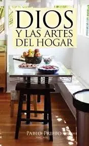 Dios y las Artes del Hogar