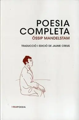 Óssip Mandelstam Poesia Completa