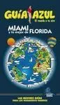 Miami y lo Mejor de Florida