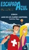 Zurich y Lago de los Cuatro Catones
