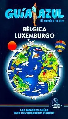 Guia Azul Bélgica y Luxemburgo