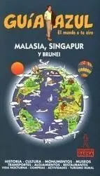 Guia Azul Malasia, Singapur y Brunei