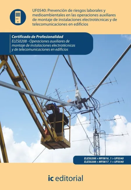 Uf0540 Prl y Medioamb. En las Op. De Mont. De Inst. Electrotécnicas y