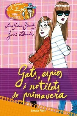 Gats, Espíes I Rotllets de Primavera