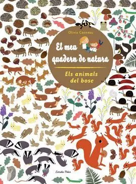 El Meu Quadern de Natura: Els Animals del Bosc