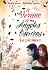 EL VERANO DE LOS ANGELES OSCUROS