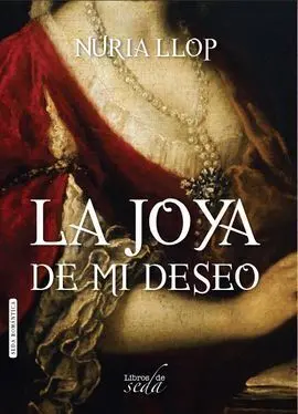La Joya de mi Deseo