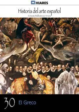 Historia del Arte Español. 30: el Greco