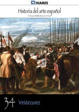Historia del Arte Español. 34: Velázquez