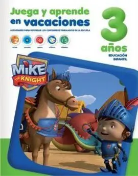 Mike el Caballero - Juega y Aprende en Vacaciones - 3 Años