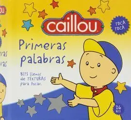Caillou. Primeras Palabras