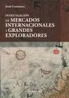 Investigación de Mercados Internacionales y Grandes Investigadores