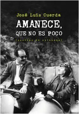Amanece, que no Es Poco