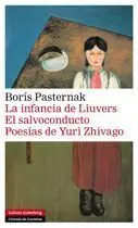 La Infancia de Liuvers. El Salvoconducto. Poesías de Yuri Zhivago
