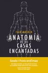 ANATOMÍA DE LAS CASAS ENCANTADAS