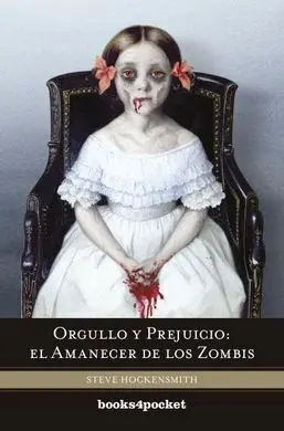 Orgullo y Prejuicio: el Amanecer de los Zombis