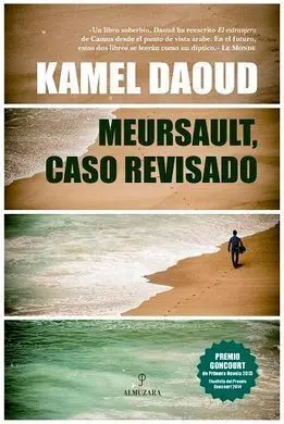 Meursault, Caso Revisado