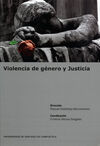 VIOLENCIA DE GÃNERO Y JUSTICIA