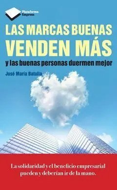 Las Marcas Buenas Venden Mas