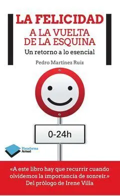 La Felicidad a la Vuelta de la Esquina