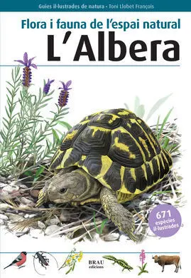 Flora I Fauna de L'espai Natural L'albera