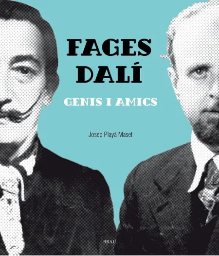 Fages- Dalí, Genis I Amics